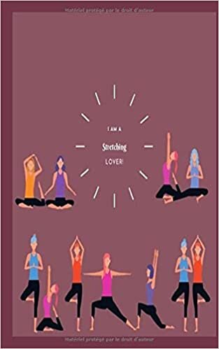 okumak Yoga stretch lover Journal Notebook Dairy Sketcher liner carnet de note Unique et original cadeau du mois pour une personne qui le mérite: 6X9&quot; 120 P ... to carry everywhere yoga stretching lover
