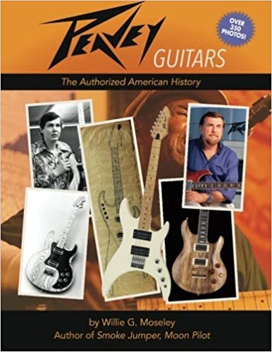 okumak Peavey Guitars: The Authorized American History