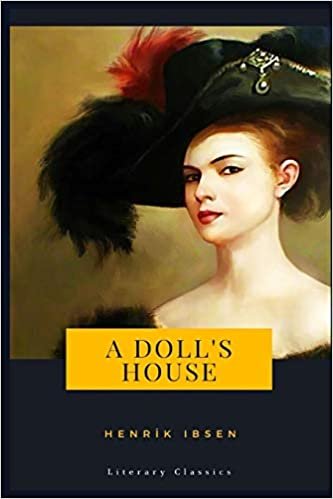 okumak A Doll&#39;s House: Literary Classics