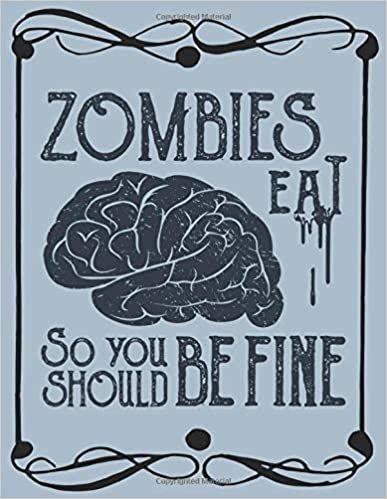 okumak Zombies eat so you should be fine: Sudoku Puzzles and Solutions-sudoku book for adult