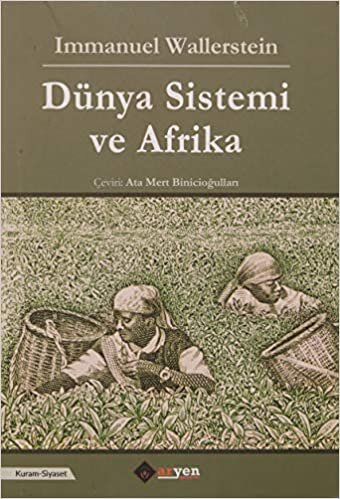 okumak Dünya Sistemi ve Afrika