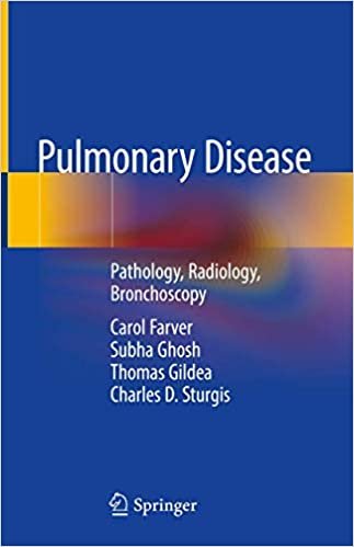 okumak Pulmonary Disease: Pathology, Radiology, Bronchoscopy