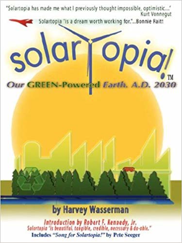 okumak SOLARTOPIA! Our Green-Powered Earth, A.D. 2030