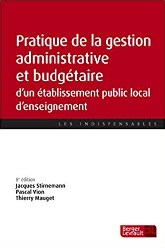okumak Pratique de la gestion administrative et financière d&#39;un établissement public local d&#39;enseignement (8e éd.) (LES INDISPENSABLES)