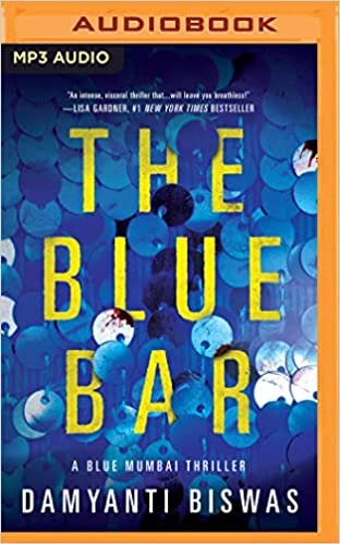 The Blue Bar (Blue Mumbai Thriller, 1)