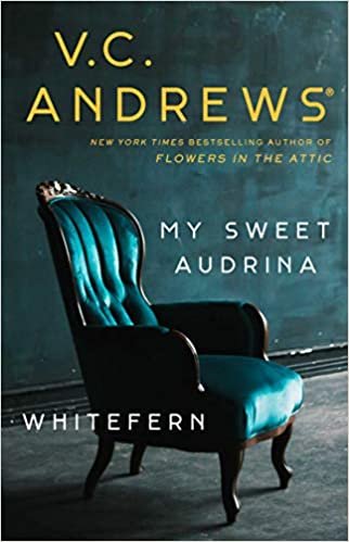 okumak My Sweet Audrina / Whitefern Bindup