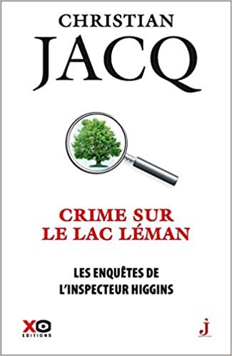 okumak Les enquêtes de l&#39;inspecteur Higgins - tome 27 Crime sur le lac Léman (27)