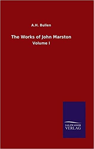 okumak The Works of John Marston: Volume I