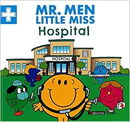 okumak Mr. Men Little Miss Hospital (Mr. Men &amp; Little Miss en el trabajo, Band 1)