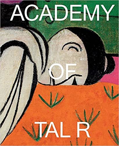 okumak Academy of Tal R: Ausst.Kat. Louisiana Museum of Modern Art, 2017