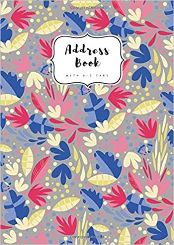okumak Address Book with A-Z Tabs: A4 Contact Journal Jumbo | Alphabetical Index | Large Print | Bright Floral Art Design Gray