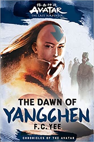 Avatar, The Last Airbender: The Dawn of Yangchen (Chronicles of the Avatar)