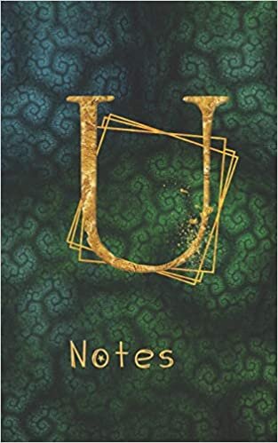 okumak U Notes: Monogram Initial Letter U Write and Color Journal For Women (Mystical Monograms, Band 21)