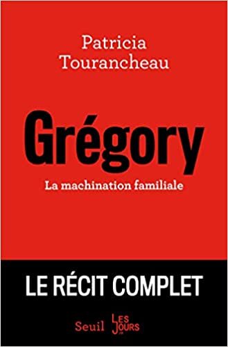 okumak Grégory - La machination familiale (Documents (H.C))