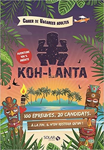 okumak Cahier de vacances pour adultes Koh-Lanta