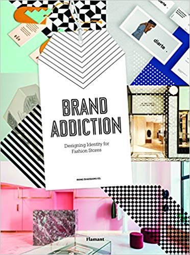 okumak Brand Addiction : Designing Identity for Fashion Stores