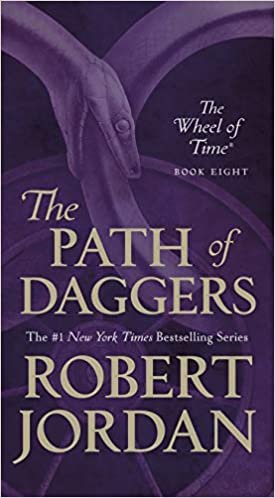 okumak The Path of Daggers: Book Eight of &#39;the Wheel of Time&#39;