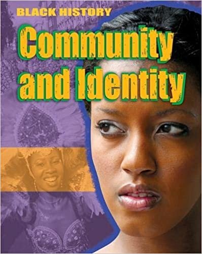 okumak Community and Identity (Black History, Band 4)