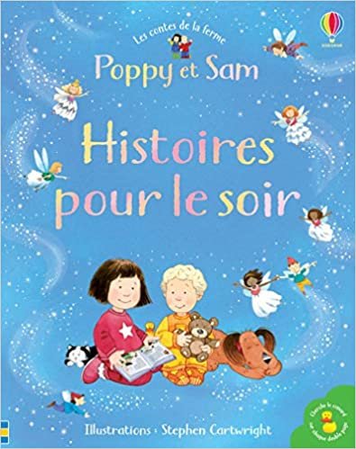 okumak Histoires pour le soir - Poppy et Sam - Les contes de la ferme