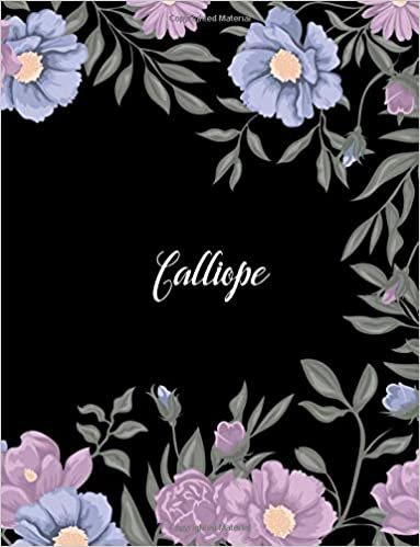 okumak Calliope: 110 Ruled Pages 55 Sheets 8.5x11 Inches Climber Flower on Background Design for Note / Journal / Composition with Lettering Name,Calliope