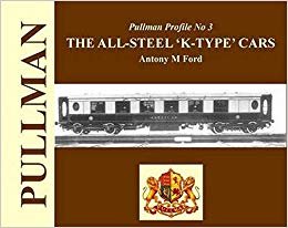 okumak Pullman Profile : The All Steel &#39;K-type&#39; Cars No. 3