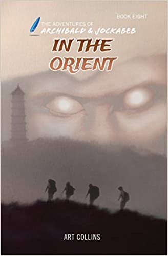 okumak In the Orient (Adventures of Archibald and Jockabeb)