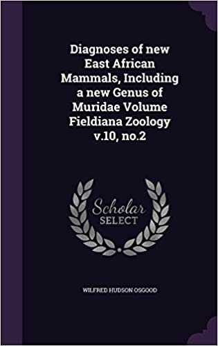 okumak Diagnoses of new East African Mammals, Including a new Genus of Muridae Volume Fieldiana Zoology v.10, no.2