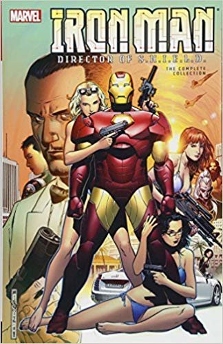 okumak Iron Man: Director Of S.h.i.e.l.d. - The Complete Collection