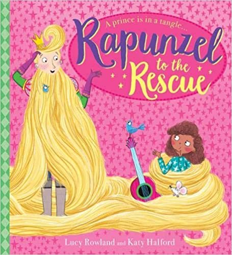 okumak Rowland, L: Rapunzel to the Rescue!