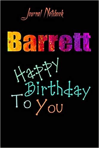 Barrett: Happy Birthday To you Sheet 9x6 Inches 120 Pages with bleed - A Great Happybirthday Gift