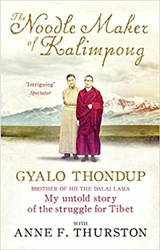 okumak The Noodle Maker of Kalimpong : My Untold Story of the Struggle for Tibet