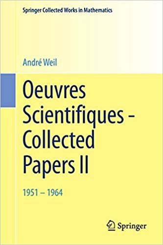 okumak Oeuvres Scientifiques - Collected Papers II : 1951 - 1964