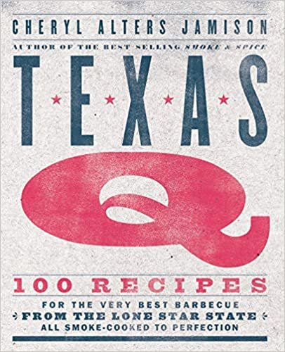 okumak Texas Q: 100 Recipes for the Very Best Barbecue from the Lone Star State, All Smoke-Cooked to Perfection