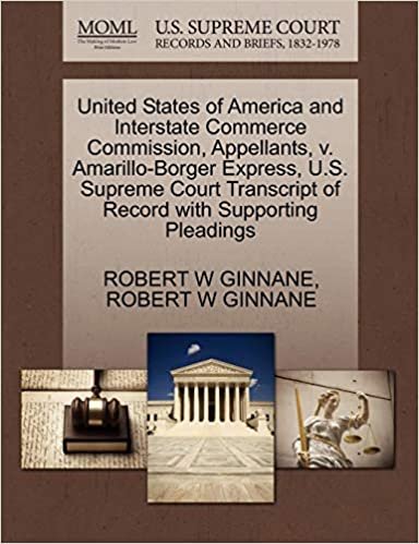 okumak United States of America and Interstate Commerce Commission, Appellants, v. Amarillo-Borger Express, U.S. Supreme Court Transcript of Record with Supporting Pleadings