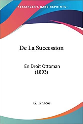 okumak De La Succession: En Droit Ottoman (1893)