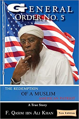 okumak General Order No. 5: The Redemption of a Muslim American Patriot