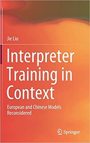 okumak Interpreter Training in Context: European and Chinese Models Reconsidered