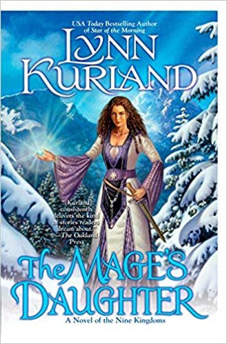 okumak The Mage&#39;s Daughter (Novel of the Nine Kingdoms)