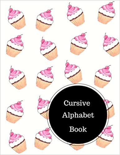 okumak Cursive Alphabet Book: Cursive Letters In Alphabetical Order. Large 8.5 in by 11 in Notebook Journal . A B C in Uppercase &amp; Lower Case. Dotted, With Arrows And Plain