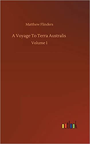 okumak A Voyage To Terra Australis: Volume 1