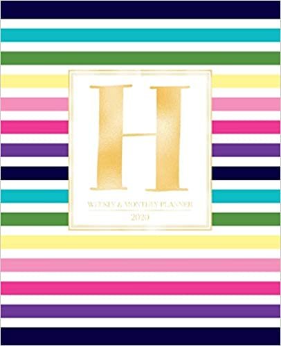 okumak Weekly &amp; Monthly Planner 2020 H: Colorful Rainbow Stripes Gold Monogram Letter H (7.5 x 9.25 in) Vertical at a glance Personalized Planner for Women Moms Girls and School