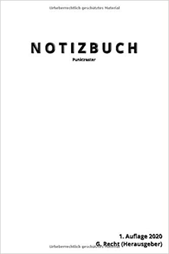 okumak N O T I Z B U C H, Punktraster, weißes Softcover, 164 Seiten, 1. Auflage 2020