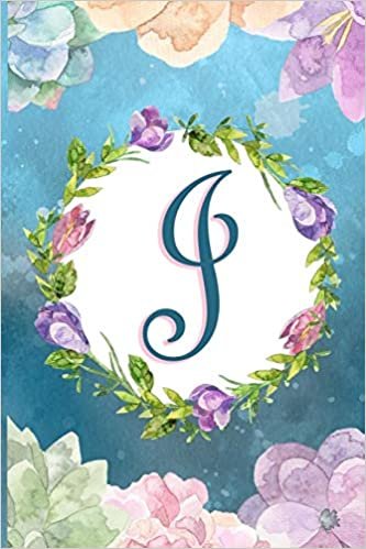okumak J: Watercolor Monogram Handwritten Initial J with Vintage Retro Floral Wreath Elements - College Ruled Lined Writing Journal, Notebook, Composition Book, Inspirational Journal or Diary 6x9&#39;&#39; 120 pages