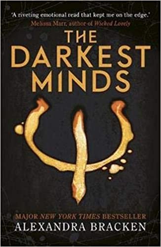 okumak A Darkest Minds Novel: The Darkest Minds: Book 1