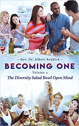 okumak Becoming one Volume 2: The Diversity Salad Bowl Open Mind
