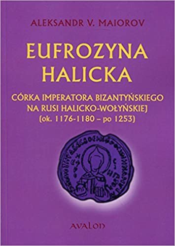 okumak Maiorov, A: Eufrozyna Halicka