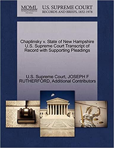 okumak Chaplinsky v. State of New Hampshire U.S. Supreme Court Transcript of Record with Supporting Pleadings