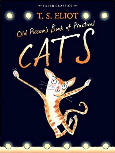 okumak Old Possums Book of Practical Cats: with illustrations by Rebecca Ashdown (Faber Childrens Classics)