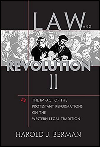 okumak Law and Revolution: v. 2: The Impact of the Protestant Reformation in the Western Legal Tradition