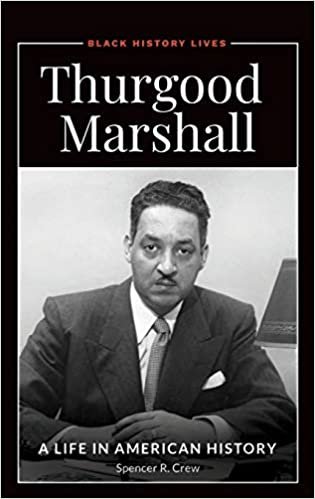 okumak Thurgood Marshall: A Life in American History (Black History Lives)